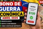 Bono de Guerra Económica abril 2026: beneficiarios, monto confirmado y cómo verificar depósito